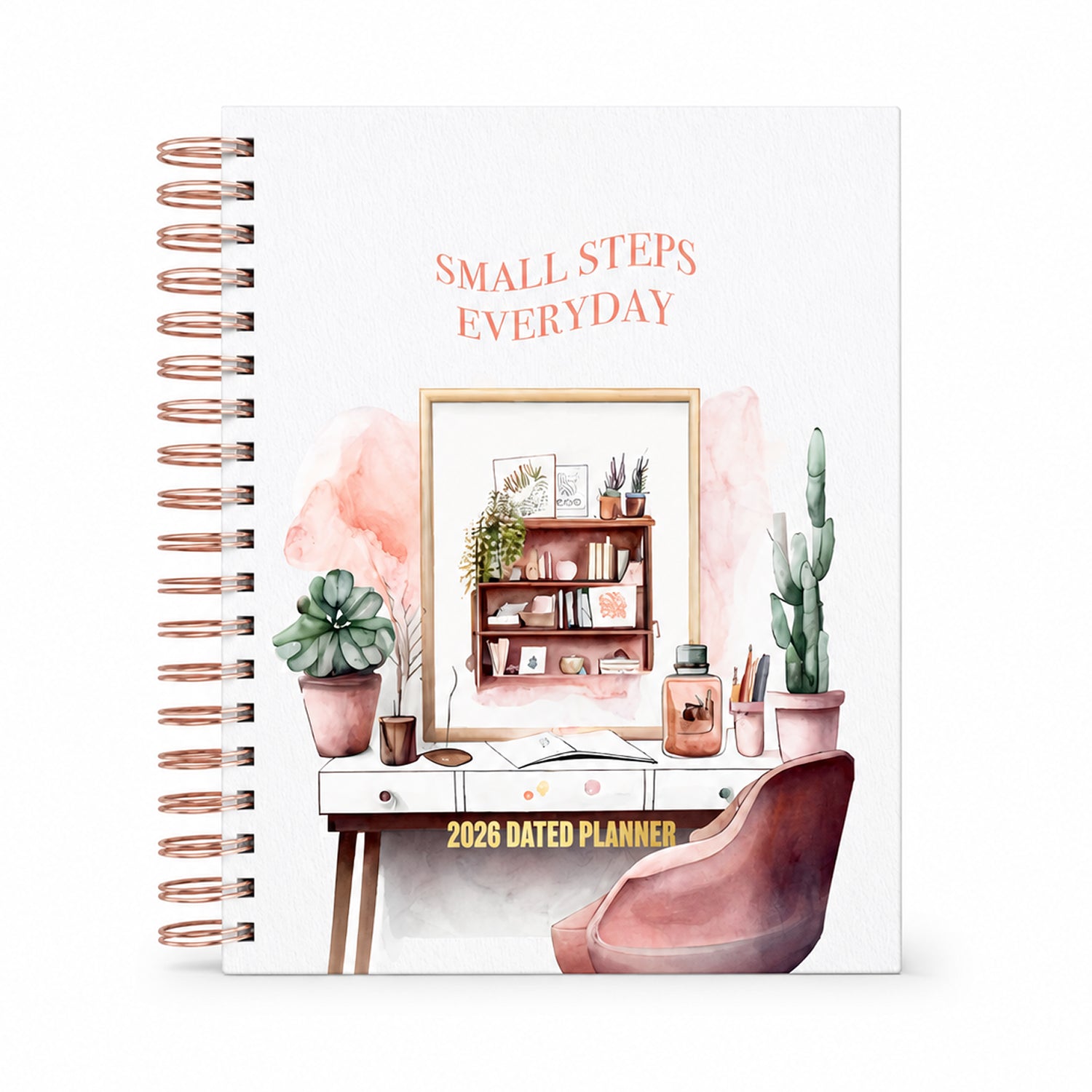 2026 Dated Planner - Small Steps Everyday