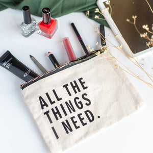 All The Things I Need - Canvas Pouch Pouch June Trading