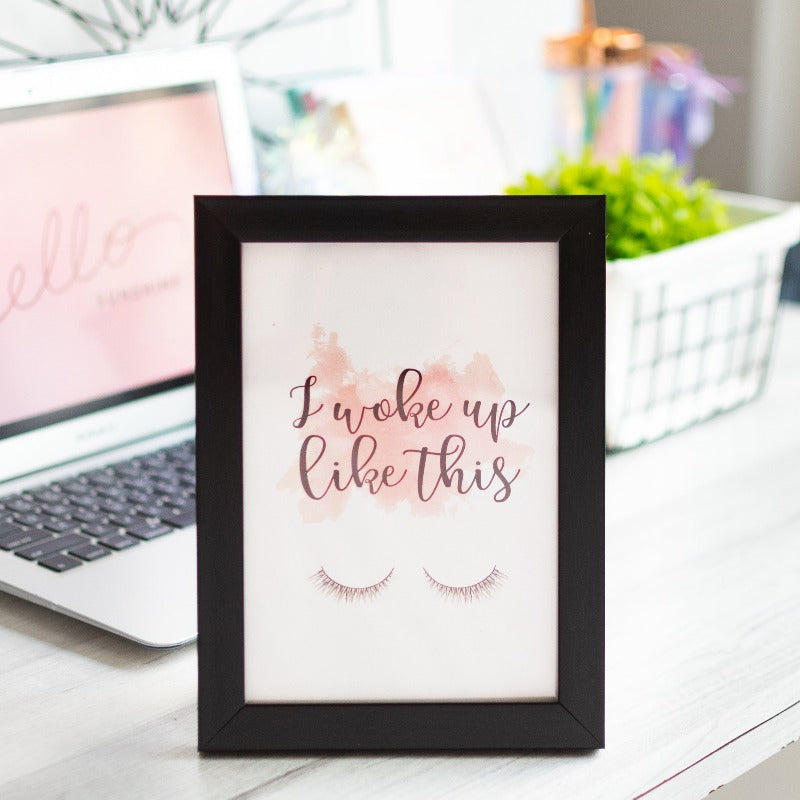 I woke up like this - Desk Photo Frame Desk Photo Frame June Trading