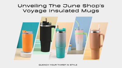 Unveiling The June Shop's Voyage Insulated Mugs