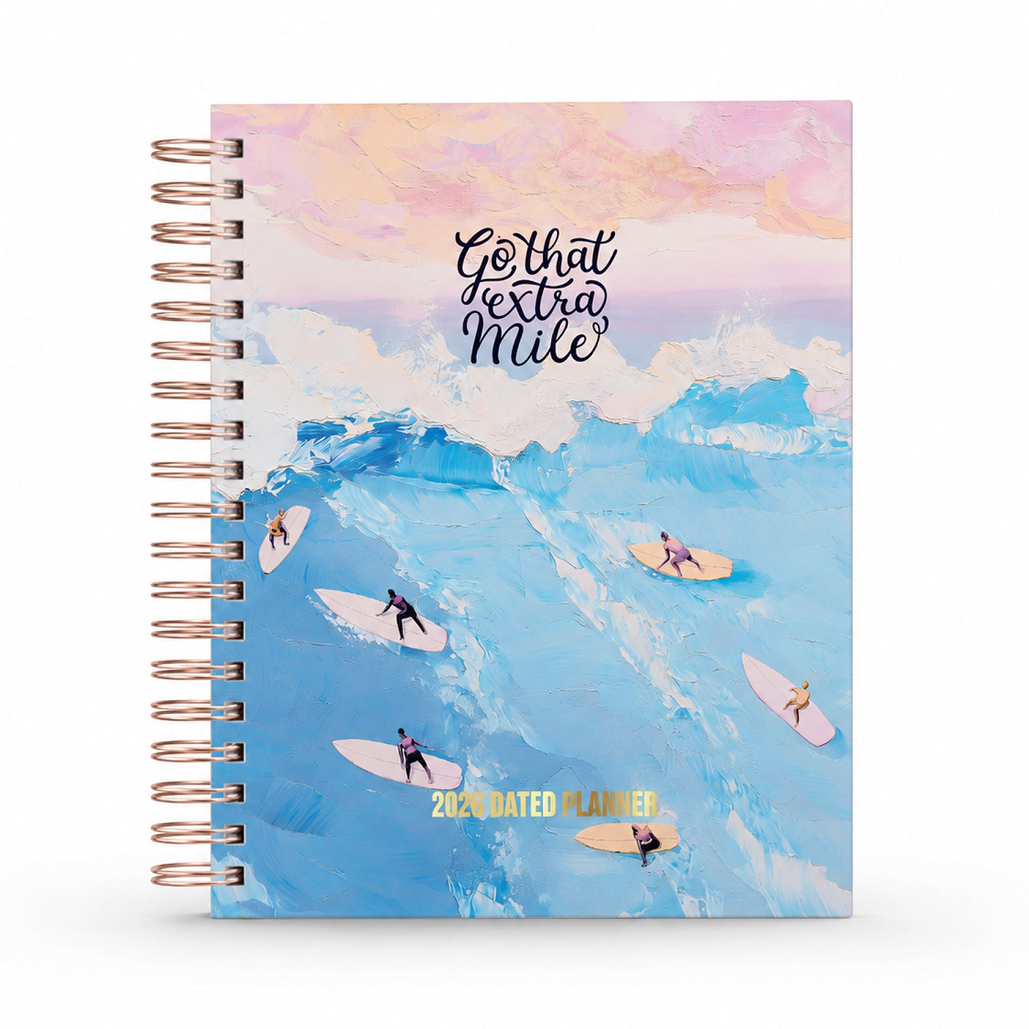2026 Dated Planner - Go That Extra Mile
