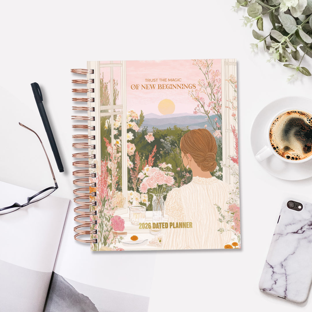Trust The Magic Of New Beginnings — 2026 Dated Planner