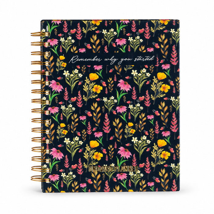Remember Why You Started — Limited Edition Undated Planner