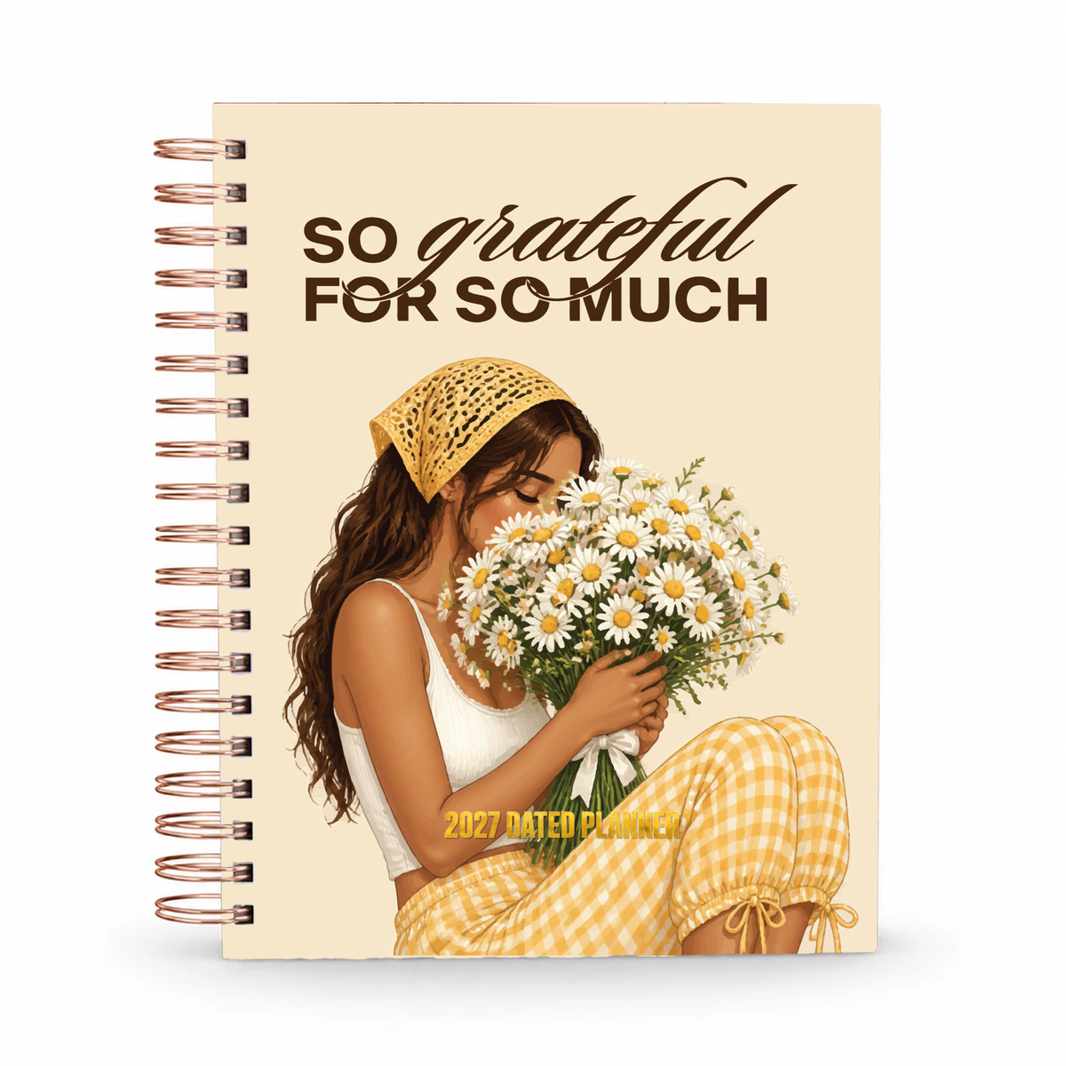 So Grateful For So Much 2027 dated planner cover