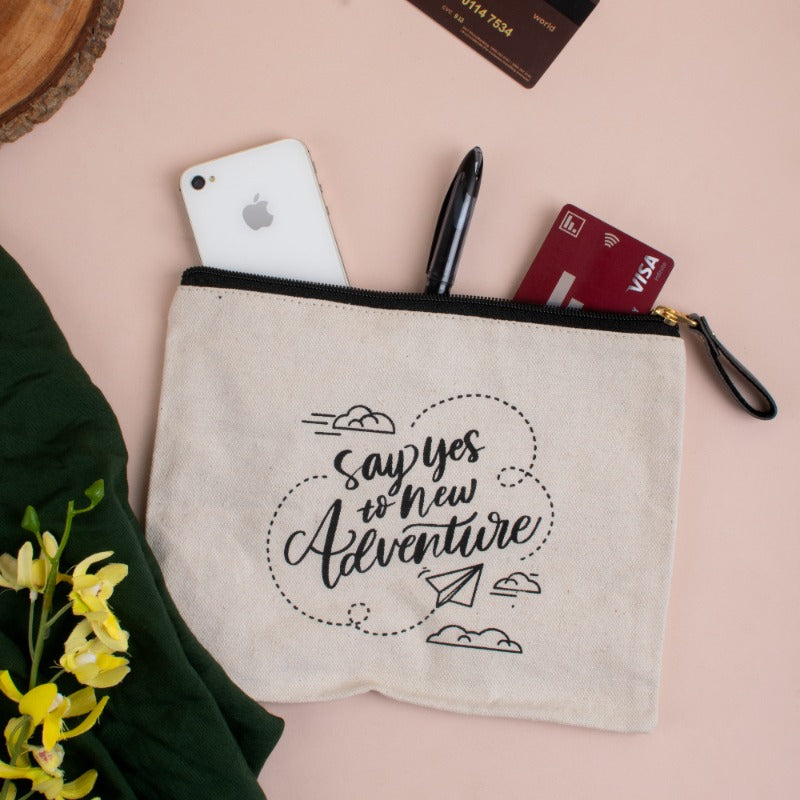 Say Yes To New Adventure - Canvas Pouch