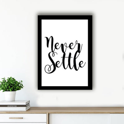 Never Settle  - Photo Frame Photo Frames June Trading   