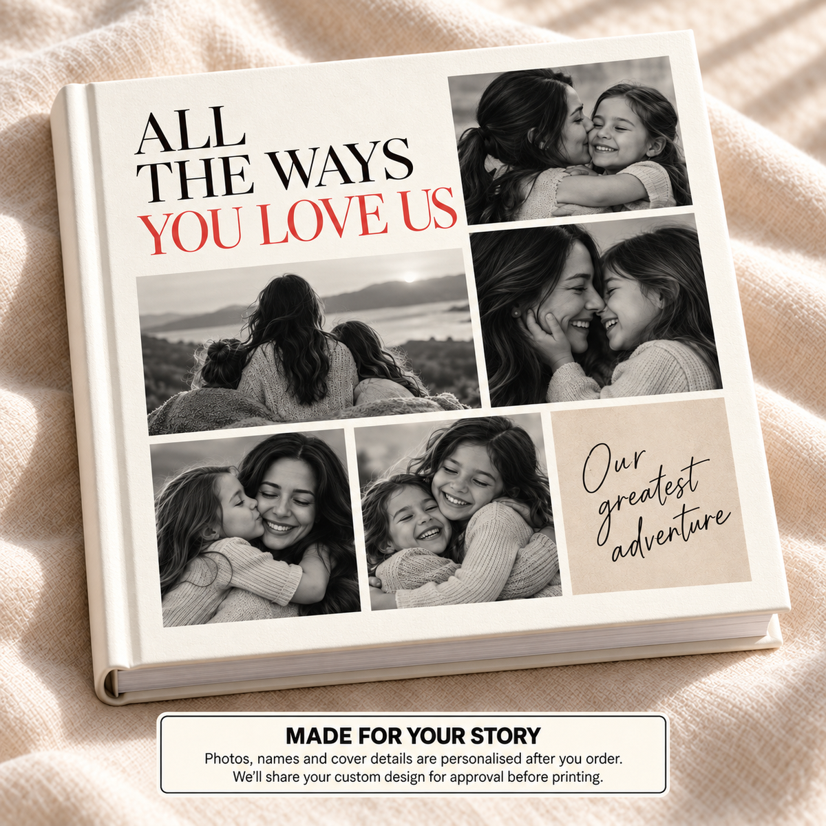 All The Ways You Love Us — personalised couples & anniversary photo book cover
